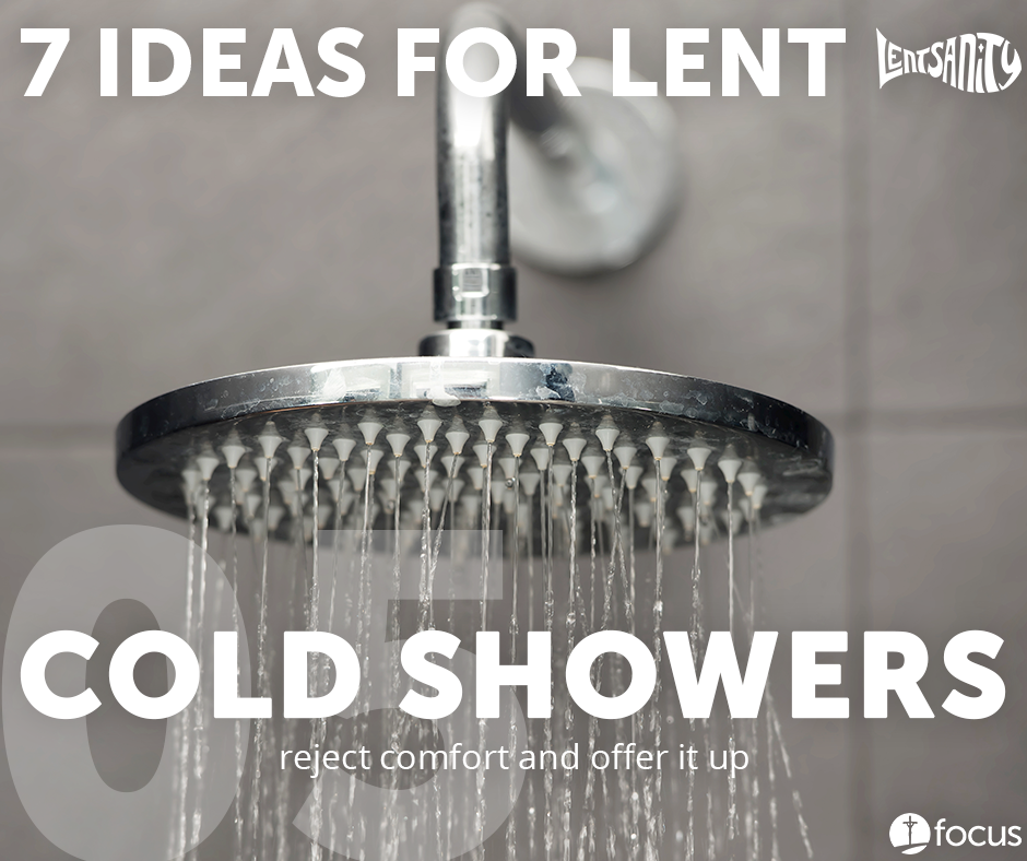 7 Ideas for Lent: Cold Showers