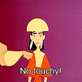 Emperor's New Groove - No Touchy!