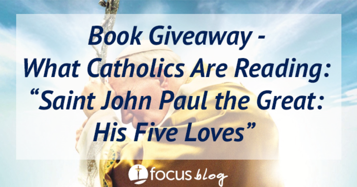 What Catholics Are Reading “Saint John Paul the Great His