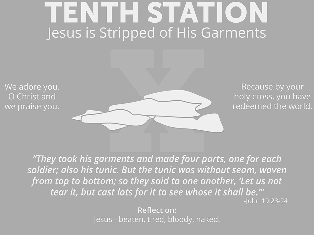 An Illustrated Guide to The Stations of the Cross - Tenth Station